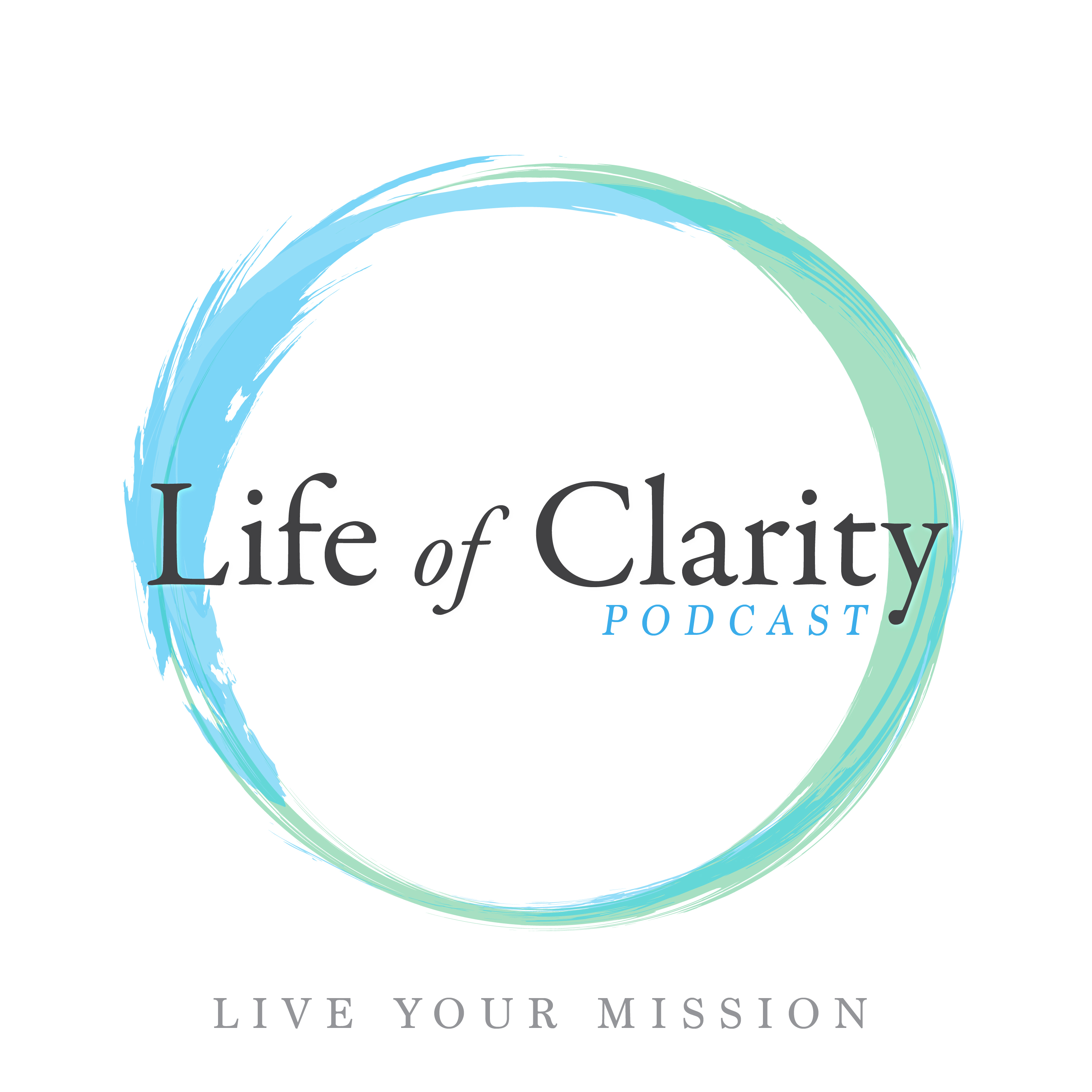 Life of Clarity